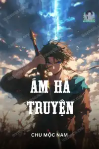 Bìa truyện [Dịch] Ám Hà Truyện