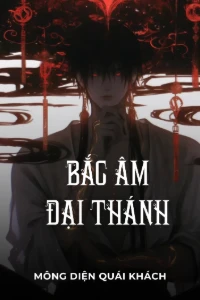 Bìa truyện [Dịch] Bắc Âm Đại Thánh