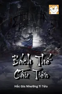 Bách Thế Cầu Tiên book cover