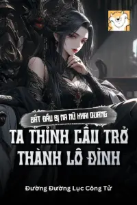 Bìa truyện [Dịch] Bắt Đầu Bị Ma Nữ Khai Quang, Ta Thỉnh Cầu Trở Thành Lô Đỉnh