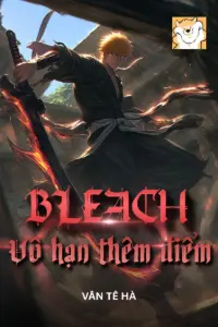 Bìa truyện [Dịch] Bleach: Vô Hạn Thêm Điểm