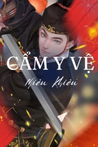 Bìa truyện Cẩm Y Vệ