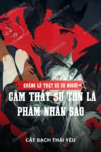 Bìa truyện [Dịch] Chẳng Lẽ Thật Sự Có Người Cảm Thấy Sư Tôn Là Phàm Nhân Sao