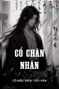 Bìa truyện [Dịch] Cổ Chân Nhân