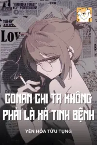 Bìa truyện [Dịch] Conan Chi Ta Không Phải Là Xà Tinh Bệnh