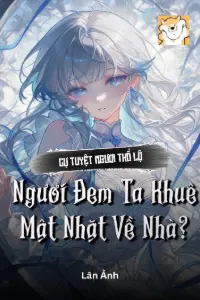 Bìa truyện [Dịch] Cự Tuyệt Ngươi Thổ Lộ, Ngươi Đem Ta Khuê Mật Nhặt Về Nhà?