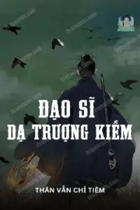 Bìa truyện [Dịch] Đạo Sĩ Dạ Trượng Kiếm