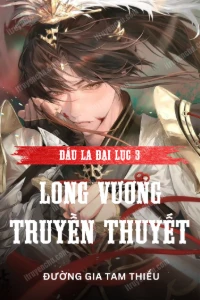 Đấu La Đại Lục 3: Long Vương Truyền Thuyết book cover