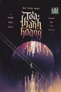 Bìa truyện [Dịch] Gả Cho Một Tòa Thành Hoang