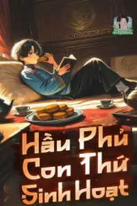 Bìa truyện [Dịch] Hầu Phủ Con Thứ Sinh Hoạt