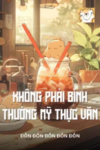 Bìa truyện [Dịch] Không Phải Bình Thường Mỹ Thực Văn