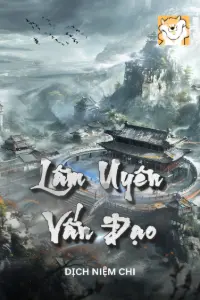 Bìa truyện [Dịch] Lâm Uyên Vấn Đạo