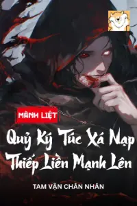 Bìa truyện [Dịch] Mãnh Liệt Quỷ Ký Túc Xá, Nạp Thiếp Liền Mạnh Lên