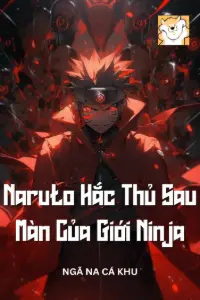 Bìa truyện [Dịch] Naruto: Hắc Thủ Sau Màn Của Giới Ninja