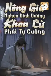 Bìa truyện [Dịch] Nông Gia Nghèo Đinh Đương, Khoa Cử Phải Tự Cường