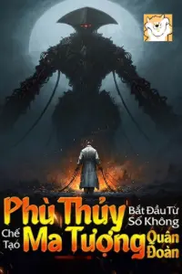 Bìa truyện [Dịch] Phù Thủy: Bắt Đầu Từ Số Không Chế Tạo Ma