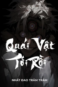 Bìa truyện [Dịch] Quái Vật Tới Rồi