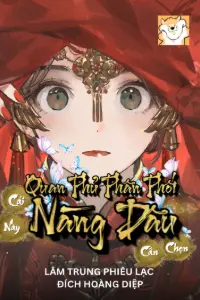 Quan Phủ Phân Phối Nàng Dâu, Cái Này Cần Chọn? book cover