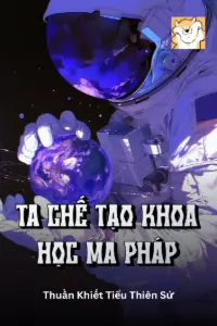 Bìa truyện [Dịch] Ta Chế Tạo Khoa Học Ma Pháp