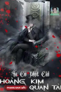 Bìa truyện [Dịch] Ta Có Một Cái Quan Tài Hoàng Kim