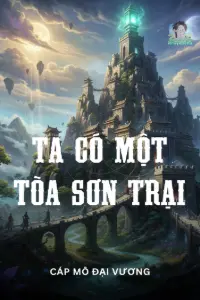 Bìa truyện [Dịch] Ta Có Một Sơn Trại