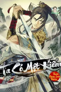 Bìa truyện [Dịch] Ta Có Nhất Kiếm