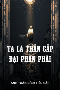 Bìa truyện [Dịch] Ta Là Thần Cấp Đại Phản Phái