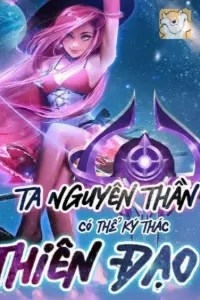 Bìa truyện [Dịch] Ta Nguyên Thần Có Thể Ký Thác Thiên Đạo