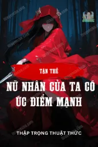 Tận Thế: Nữ Nhân Của Ta Có Ức Điểm Mạnh book cover