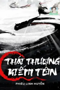 Bìa truyện [Dịch] Thái Thượng Kiếm Tôn