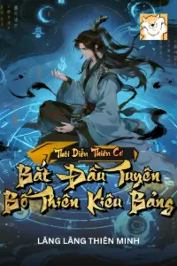 Bìa truyện [Dịch] Thôi Diễn Thiên Cơ: Bắt Đầu Tuyên Bố Thiên Kiêu Bảng