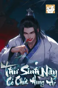 Bìa truyện [Dịch] Thư Sinh Này Có Chút Hung Ác