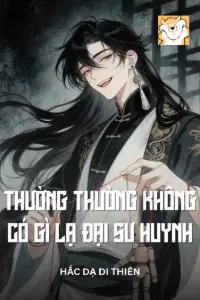 Bìa truyện [Dịch] Thường Thường Không Có Gì Lạ Đại Sư Huynh