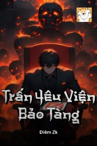 Trấn Yêu Viện Bảo Tàng book cover