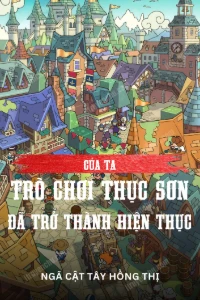 Bìa truyện Trò Chơi Thục Sơn Của Ta Đã Trở Thành Hiện Thực