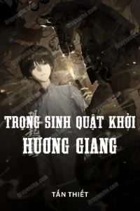 Trọng Sinh Quật Khởi Hương Giang book cover