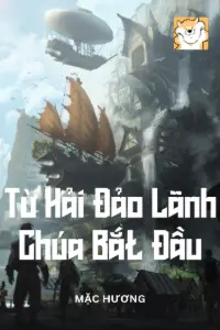 Bìa truyện [Dịch] Từ Hải Đảo Lãnh Chúa Bắt Đầu