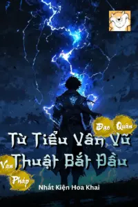 Bìa truyện [Dịch] Vạn Pháp Đạo Quân, Từ Tiểu Vân Vũ Thuật Bắt Đầu