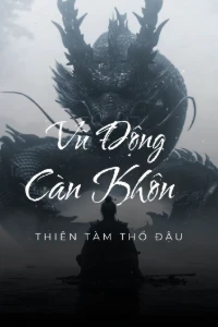 Bìa truyện Vũ Động Càn Khôn (Dịch)