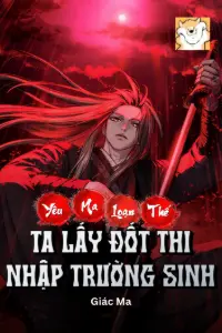 Bìa truyện [Dịch] Yêu Ma Loạn Thế: Ta Lấy Đốt Thi Nhập Trường Sinh